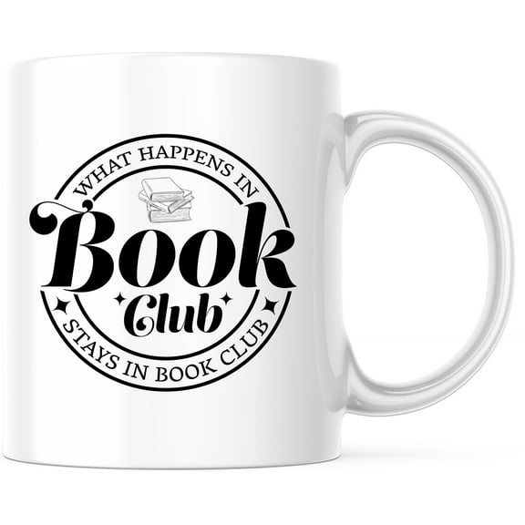 Book Club Mug - Funny Reading Gift for Book Lovers - 'What Happens in Book Club Stays in Book Club' Mug - Bookworm Reader Gift - 11 Ounce Novelty Coffee Cup - WMUG0297