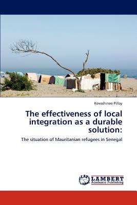 The Effectiveness of Local Integration as a Durable Solution