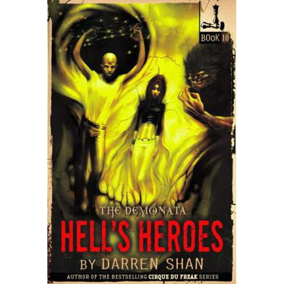 Pre-Owned Hell's Heroes (The Demonata, 10) (Hardcover) 031604895X 9780316048958