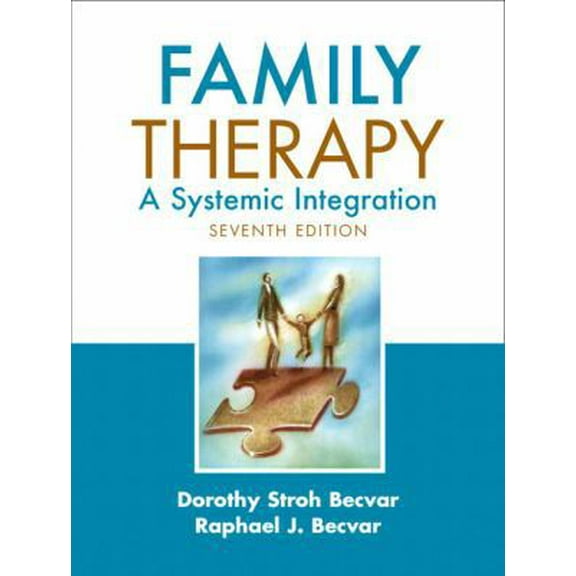 Pre-Owned Family Therapy: A Systemic Integration (7th Edition) (Hardcover) 0205609236 9780205609239