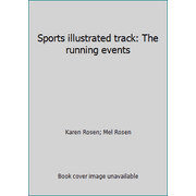 Sports illustrated track: The running events [Paperback - Used]