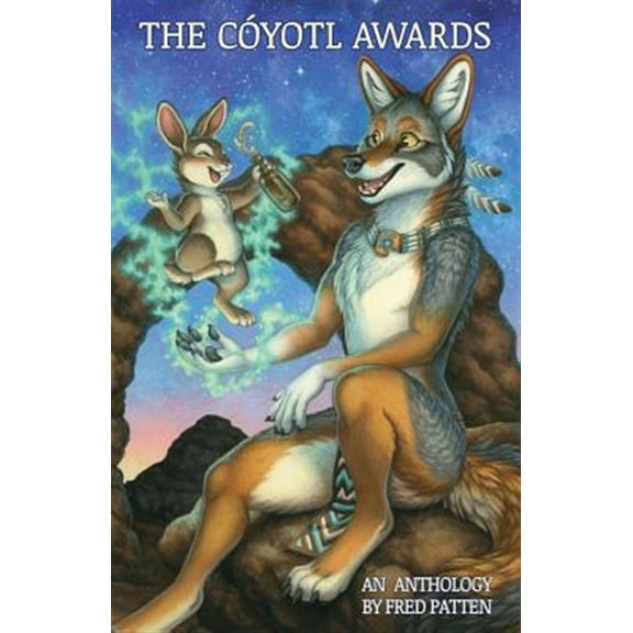 The Coyotl Awards Anthology (Paperback)