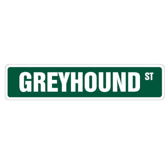 Greyhound Street Sign | Indoor/Outdoor | Dog Lover Funny Home Décor for Garages, Living Rooms, Bedroom, Offices | SignMission personalized gift | 24" Wide
