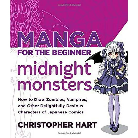 Manga for the Beginner Midnight Monsters : How to Draw Zombies, Vampires, and Other Delightfully Devious Characters of Japanese Comics 9780823007103 Used / Pre-owned