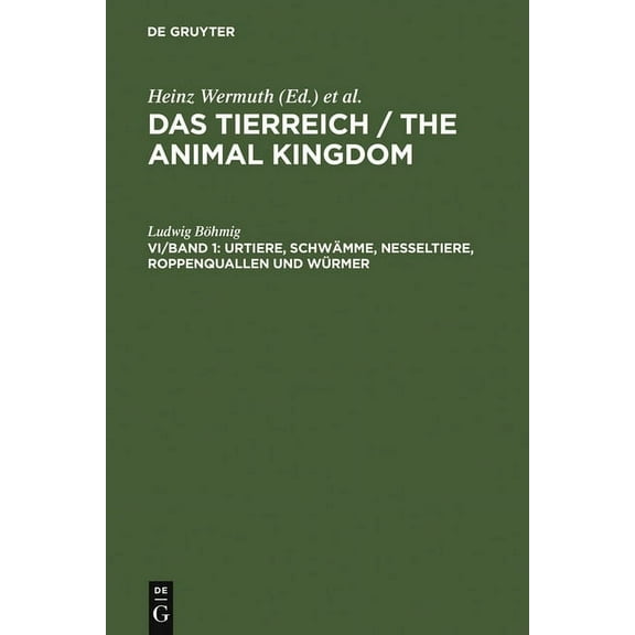 Urtiere, Schwämme, Nesseltiere, Roppenquallen Und Würmer, (Hardcover)