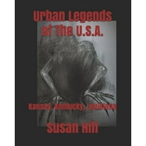 Urban Legends of the U.S.A.: Urban Legends of The U.S.A.: Kansas, Kentucky, Louisiana (Series #5) (Paperback)