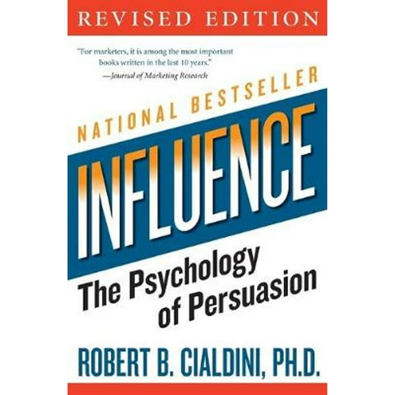 Pre-Owned Influence: The Psychology of Persuasion (Paperback) 006124189X 9780061241895