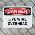 thumbnail image 5 of (2 Pack) Live Wire Overhead OSHA Danger Sign 18 Inch X 12 Inch Indoor / Outdoor Rust-Free Aluminum Metal Signs for Workplace, Workshop, and Construction Site, Made in the USA, 5 of 8