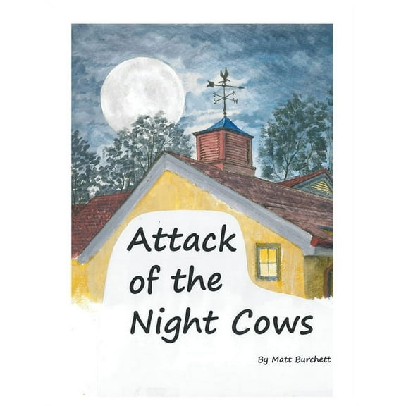Attack of the Night Cows, (Paperback)
