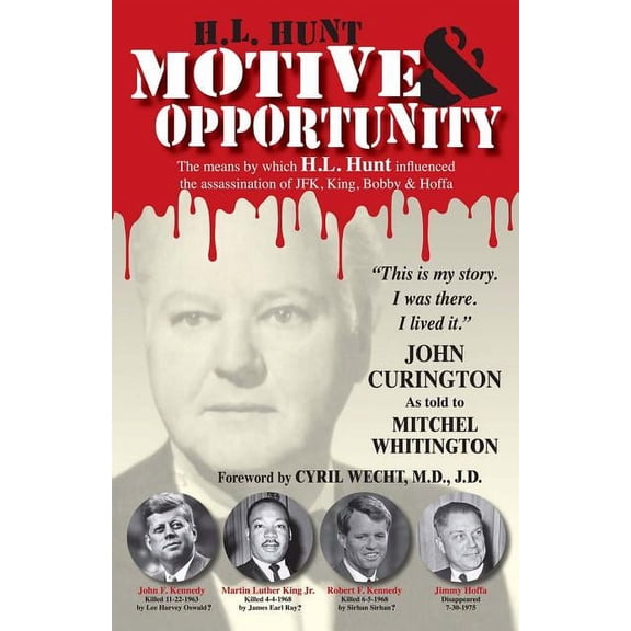 HL Hunt Motive & Opportunity John Curington Paperback