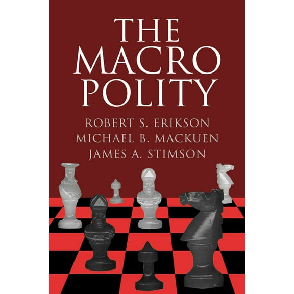 Cambridge Studies in Public Opinion and  The Macro Polity, (Paperback)