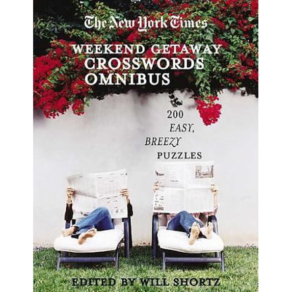 Pre-Owned The New York Times Crosswords for a Weekend Getaway: 200 Easy, Breezy Puzzles (Paperback) 0312351984 9780312351984