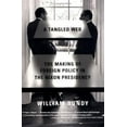 thumbnail image 1 of Pre-Owned A Tangled Web: The Making of Foreign Policy in the Nixon Presidency (Paperback) 0809016249 9780809016242, 1 of 1