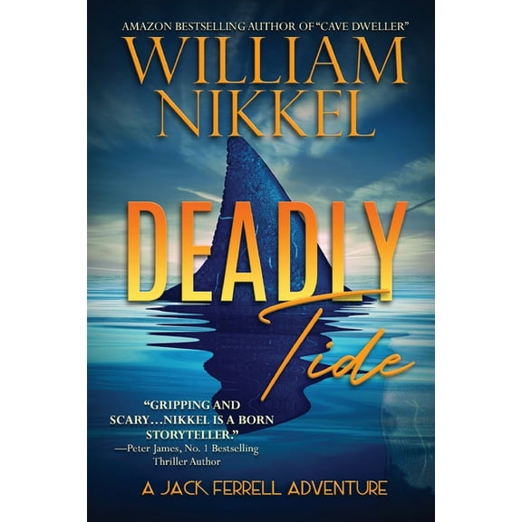 Jack Ferrell Adventure Deadly Tide, Book 10, (Paperback)