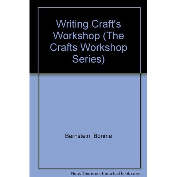 Pre-Owned Writing Craft's Workshop (The Crafts Workshop Series), 9780822497851, 0822497859, Paperback,