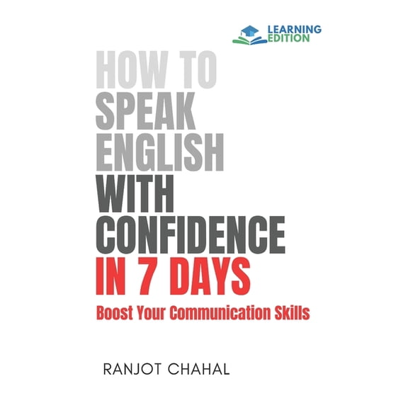 How to Speak English with Confidence in 7 Days: Boost Your Communication Skills