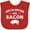 Red, variant on Inktastic Life's Better with Bacon Boys or Girls Baby Bib