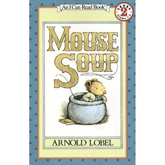I Can Read Level 2 Mouse Soup, (Paperback)