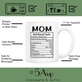 thumbnail image 3 of Mothers Day Christmas Gifts Mom Nutritional Facts Coffee Mug, Funny New Gag Novelty Gift from Child Daughter Son Kids Husband for Birthday, 11Oz Novelty Ceramic Cups, 3 of 5