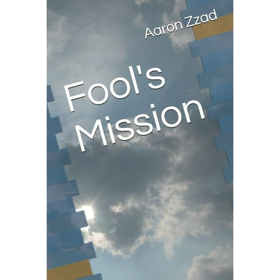 Fool's Mission (Paperback)