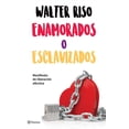 thumbnail image 1 of Enamorados o esclavizados Planeta WALTER RISO, 1 of 2