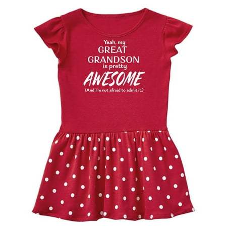 

Inktastic Yeah My Great Grandson Is Pretty Awesome Gift Baby Girl Dress