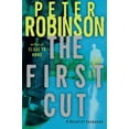thumbnail image 1 of The First Cut By Robinson, Peter, 1 of 2