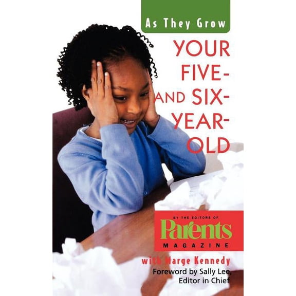 As They Grow (St. Martin's) Your Five- And Six-Year-Old: As They Grow, (Paperback)