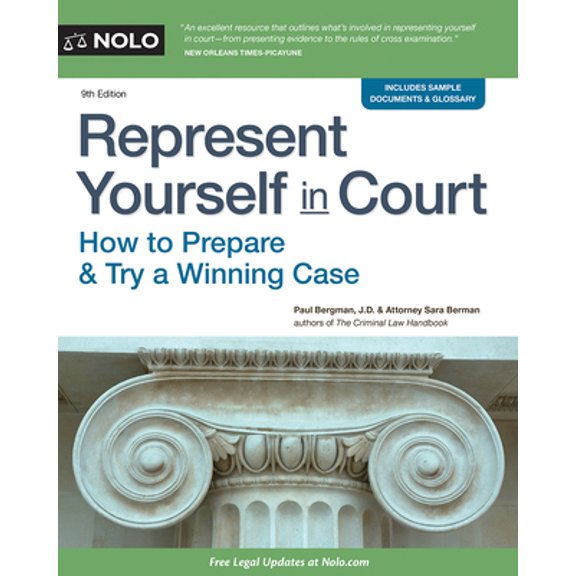 Pre-Owned Represent Yourself in Court: How to Prepare & Try a Winning Case (Paperback) 1413323081 9781413323085