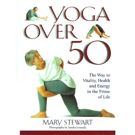Yoga Over 50 (Best Diet For Over 50)