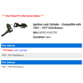 thumbnail image 2 of Ignition Lock Cylinder - Compatible with 1967 - 1977 Ford Bronco 1968 1969 1970 1971 1972 1973 1974 1975 1976, 2 of 2