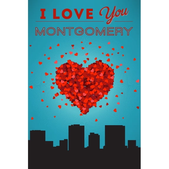 I Love You Montgomery, Alabama (36x54 Giclee Gallery Art Print, Vivid Textured Wall Decor)