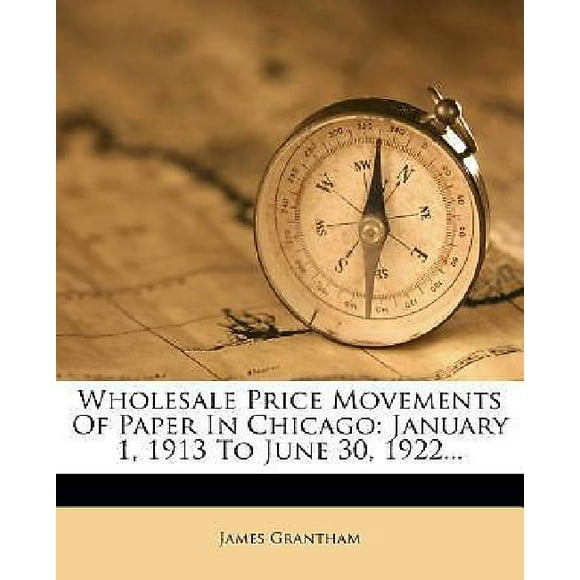 Wholesale Price Movements of Paper in Chicago