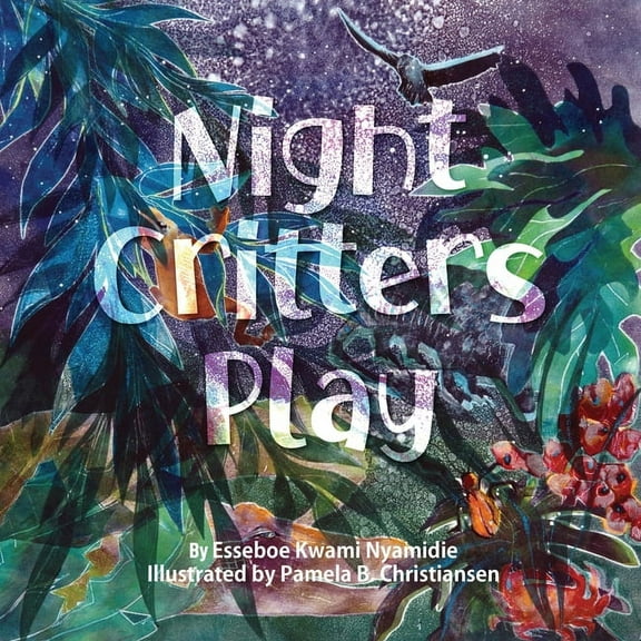 Night Critters Play, (Paperback)