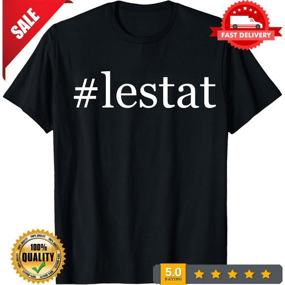 #lestat - Men's Funny T-Shirt New RARE, LIMITED EDITION-TH66110