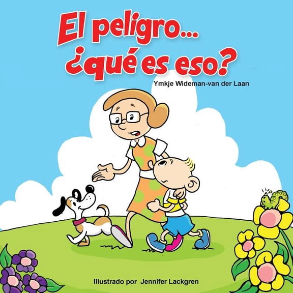 Autism Is...? Books (Spanish) El peligro... ¿qué es eso?, Book 2, (Paperback)