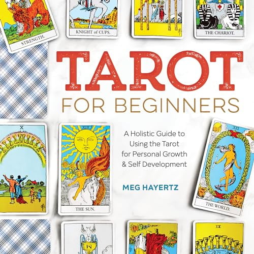 Pre-Owned Tarot for Beginners: A Holistic Guide to Using the Tarot for Personal Growth and Self Development (Paperback) 1623159652 9781623159658