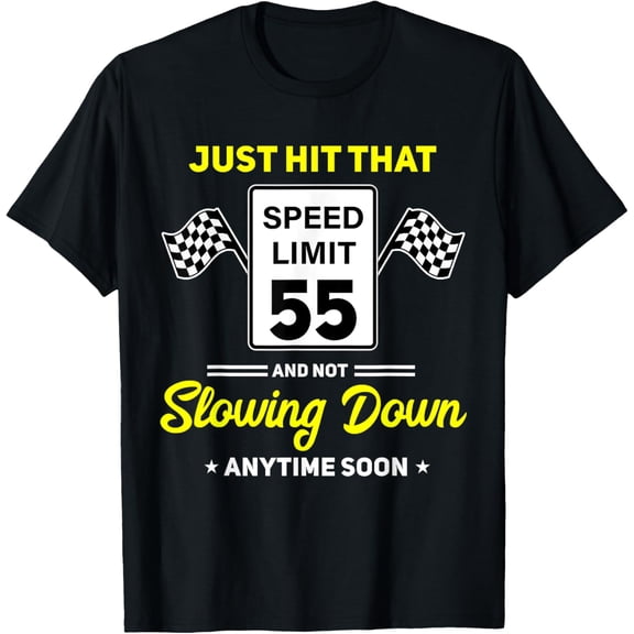 Premium Daily Comfort - 55th Birthday Speed Limit Sign 55 mph Funny Driving T-Shirt