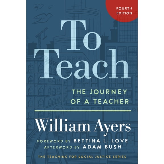 Teaching for Social Justice To Teach: The Journey of a Teacher, (Paperback)