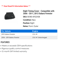 thumbnail image 2 of Right Timing Cover - Compatible with 2006 - 2011, 2013 Subaru Forester 2007 2008 2009 2010, 2 of 2