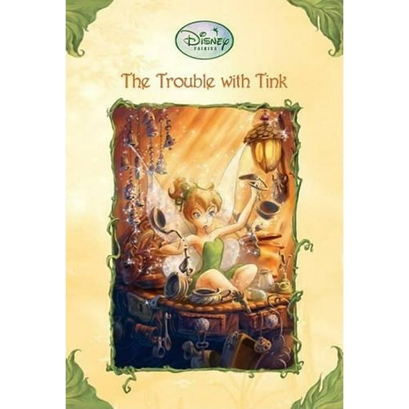 Pre-Owned Disney Fairies (Random House): The Trouble with Tink (Paperback)