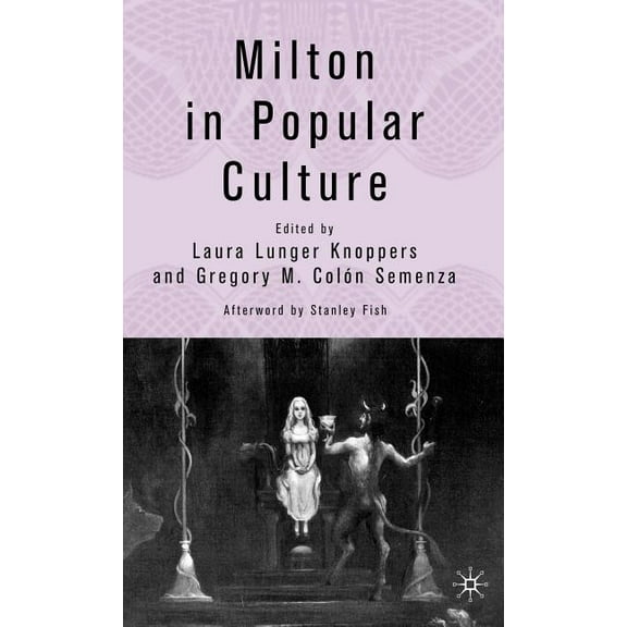 Milton in Popular Culture, (Hardcover)