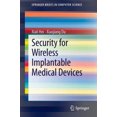thumbnail image 2 of Security for Wireless Implantable Medical Devices (SpringerBriefs in Computer Science), 2 of 3