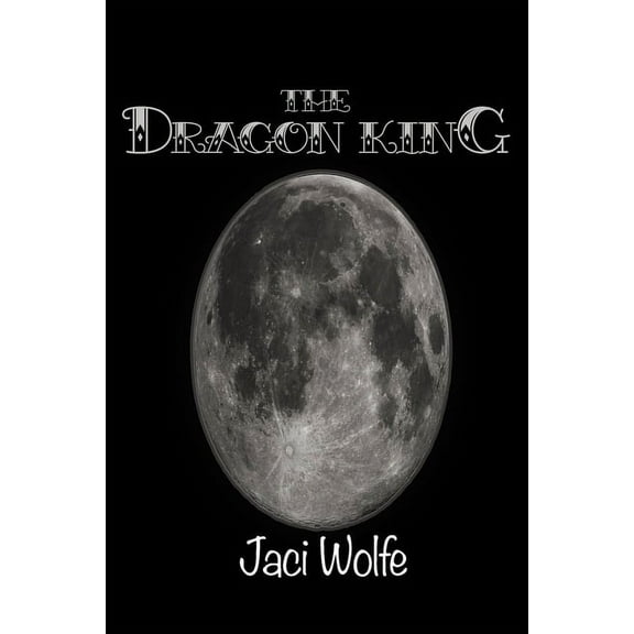 The Dragon King (Paperback)