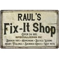 thumbnail image 1 of RAUL'S Fix-It Shop Sign Grandpa Dad Wall Decor Gift 8x12 Metal 208120006214, 1 of 1