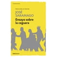thumbnail image 1 of ENSAYO SOBRE LA CEGUERA DEBOLSILLO  JOSE SARAMAGO, 1 of 2