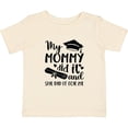 thumbnail image 3 of Inktastic My Mommy Did It Graduation Boys or Girls Baby T-Shirt, 3 of 5