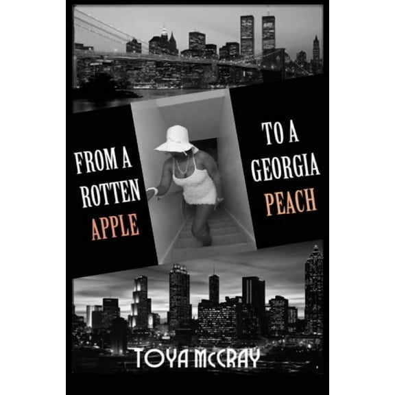 From a Rotten Apple to a Georgia Peach, (Paperback)