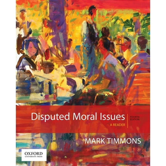 Pre-Owned Disputed Moral Issues: A Reader (Paperback) 0190490020 9780190490027