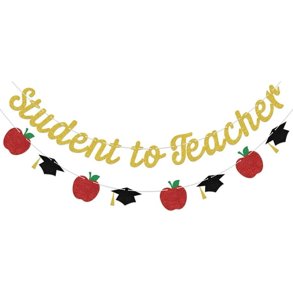 Student to Teacher Banner - Teacher Graduation Party Decorations Gold Black & Red
